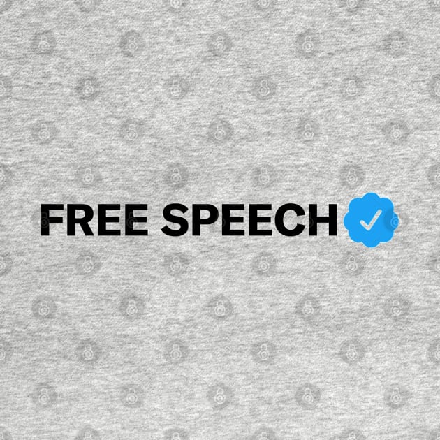 Free Speech Funny Sarcastic Parody Blue Check Badge Verification Gift by norhan2000